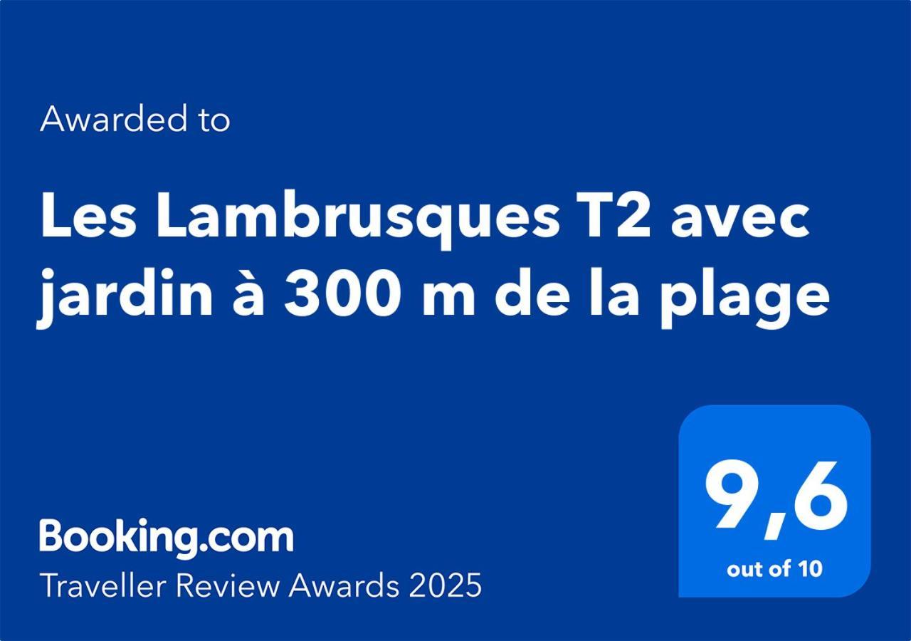Les Lambrusques T2 Avec Jardin A 300 M De La Plage กาวาแลร์-ซูร์-แมร์ ภายนอก รูปภาพ
